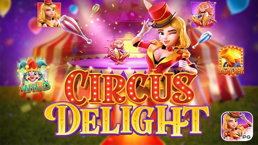 Circus Delight